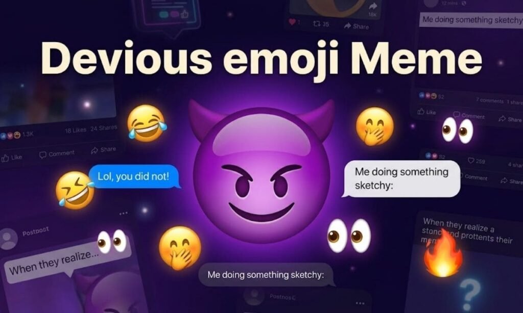 Devious emoji Meme