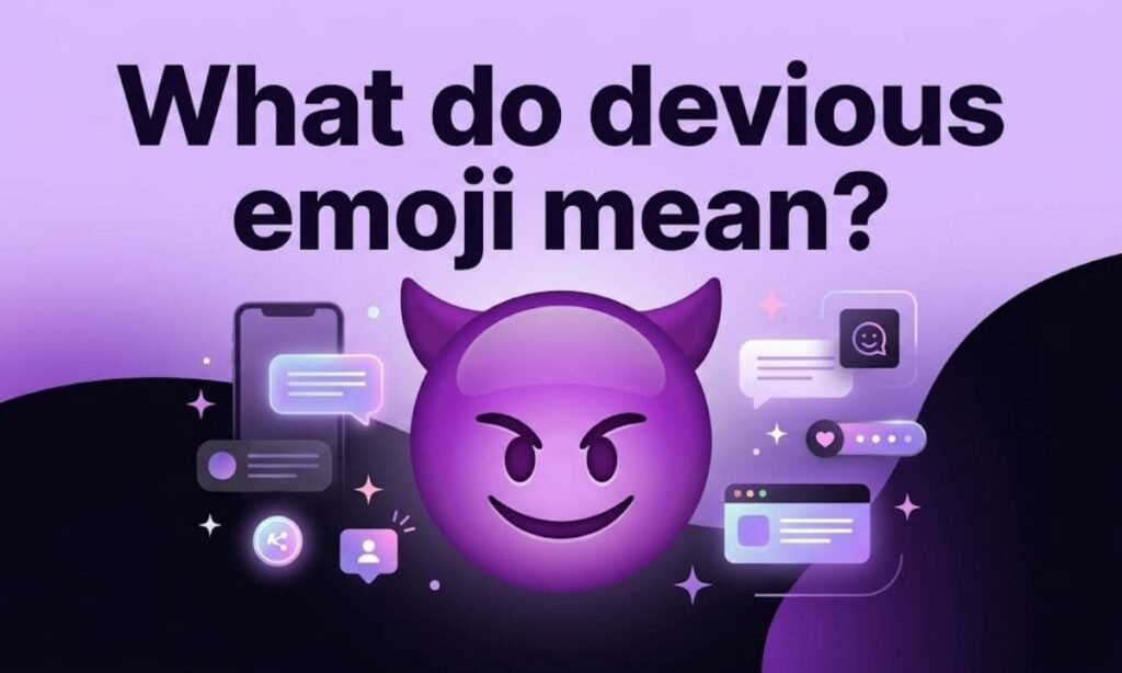 What do devious emoji mean